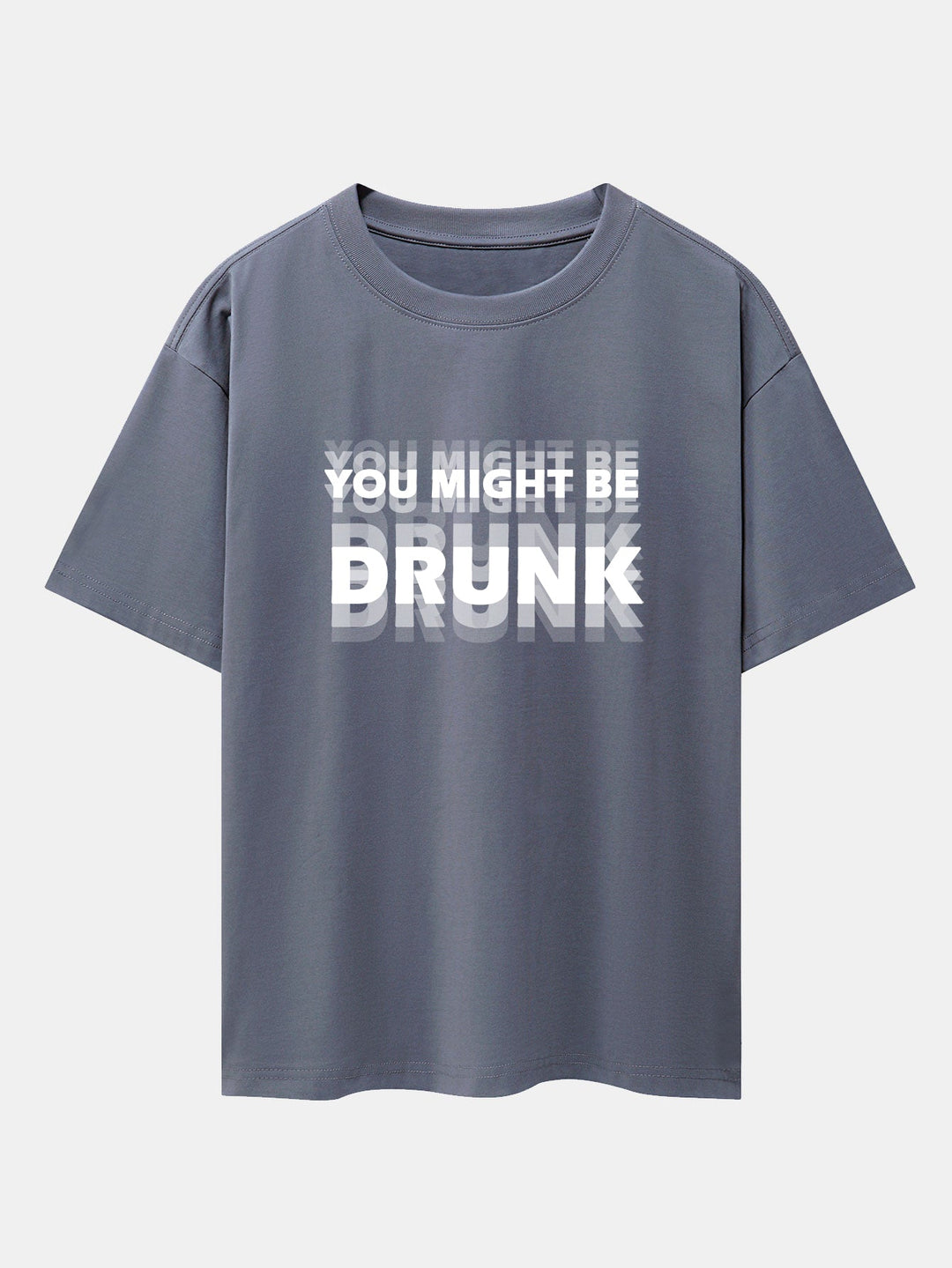 T-shirt oversize à épaules tombantes "You Might Be Drunk Print"