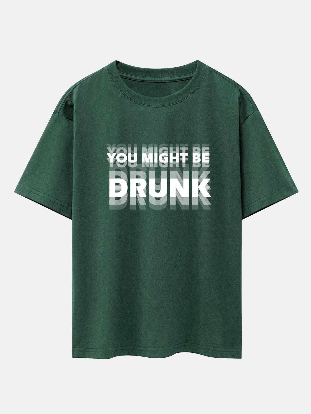 T-shirt oversize à épaules tombantes "You Might Be Drunk Print"