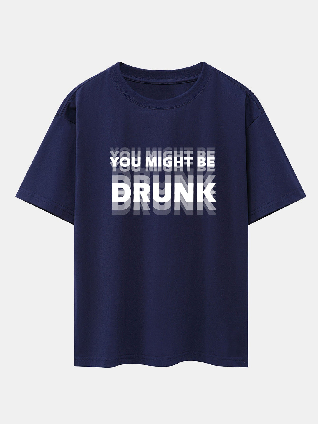 T-shirt oversize à épaules tombantes "You Might Be Drunk Print"